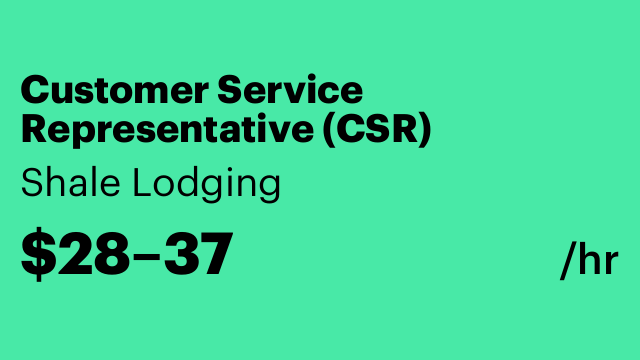 Customer Service Representative (CSR)