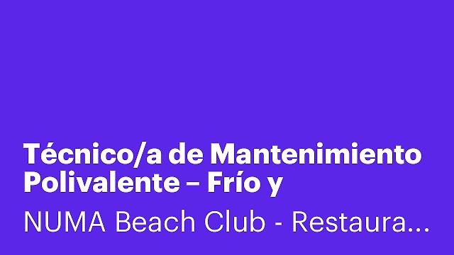 Técnico/a de Mantenimiento Polivalente – Frío y Maquinaria de Hostelería