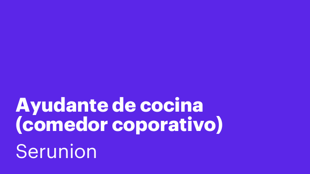 Ayudante de cocina (comedor coporativo) [SYDC]