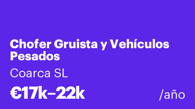 Chofer Gruista y Vehículos Pesados