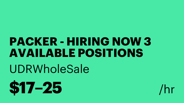 PACKER - HIRING NOW 3 AVAILABLE POSITIONS