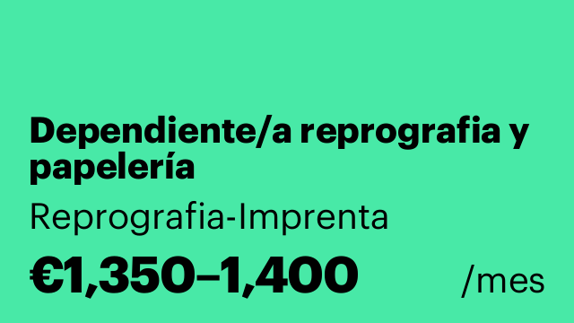 Dependiente/a reprografia y papelería