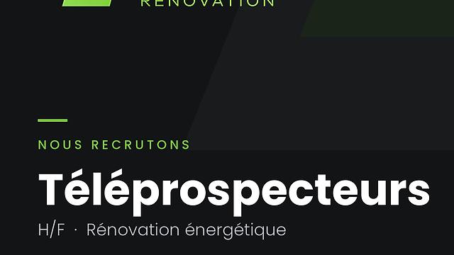 Téléprospecteur / Téléprospectrice (H/F) – Rénovation énergétique