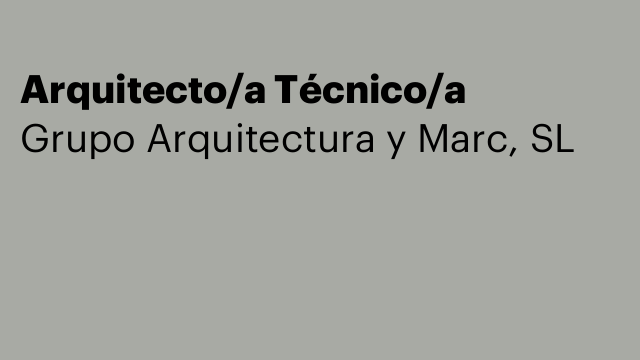 Arquitecto/a Técnico/a