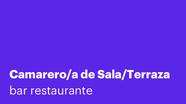 Camarero/a de Sala/Terraza