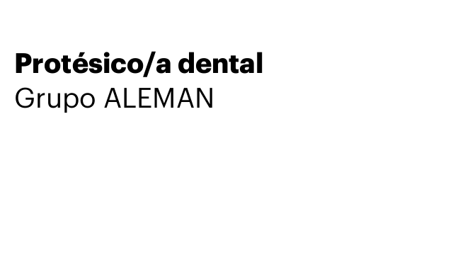 Protésico/a dental