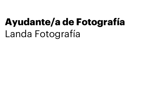 Ayudante/a de Fotografía