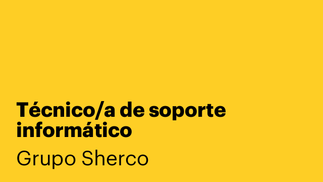 Técnico/a de soporte informático