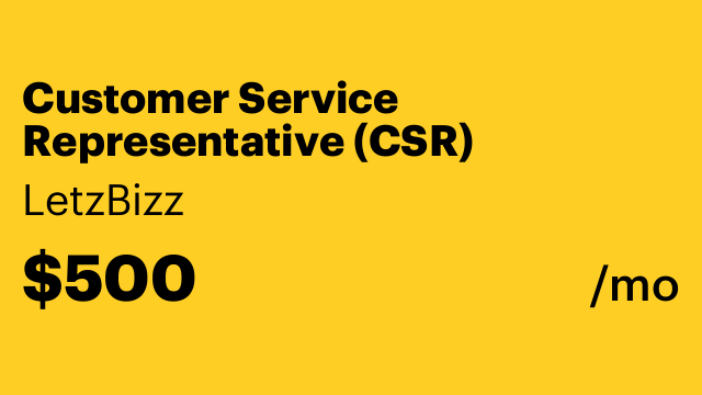 Customer Service Representative (CSR)