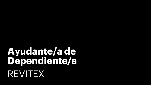 Ayudante/a de Dependiente/a