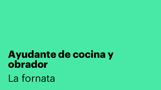 Ayudante de cocina y obrador