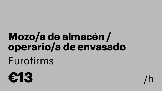 Mozo/a de almacén / operario/a de envasado
