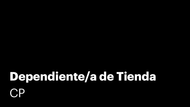 Dependiente/a de Tienda