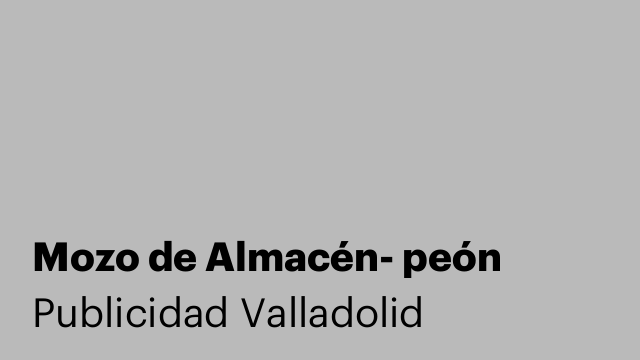 Mozo de Almacén- peón