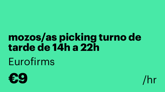 mozos/as picking turno de tarde de 14h a 22h