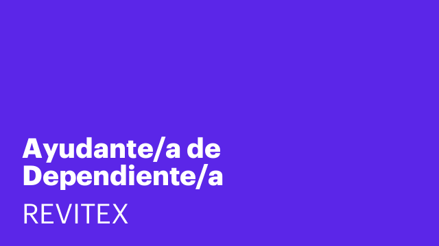 Ayudante/a de Dependiente/a