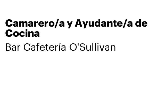 Camarero/a y Ayudante/a de Cocina