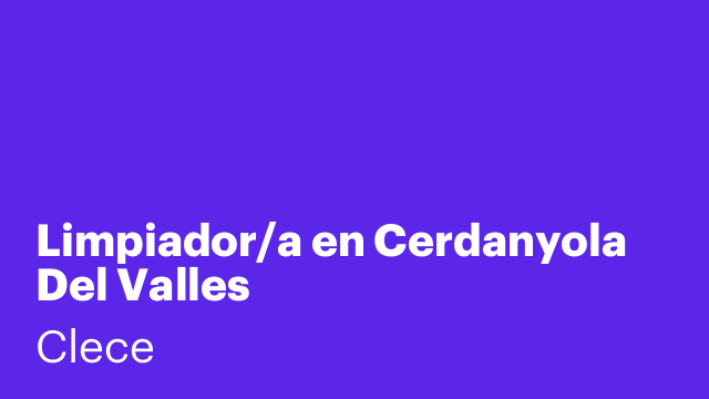 Limpiador/a en Cerdanyola Del Valles