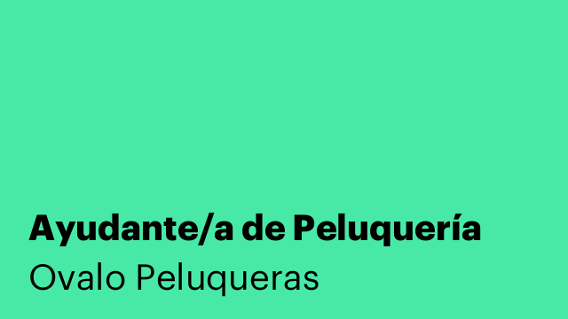 Ayudante/a de Peluquería