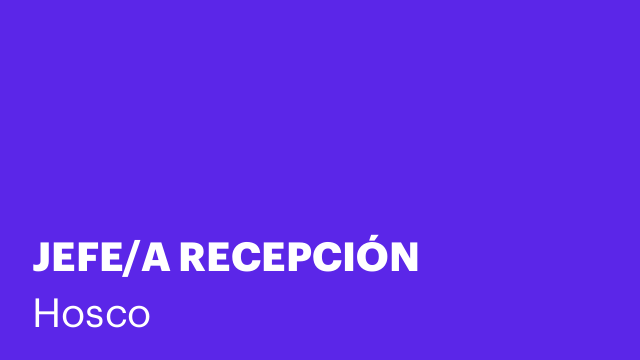 JEFE/A RECEPCIÓN