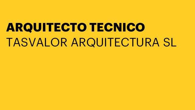 ARQUITECTO TECNICO