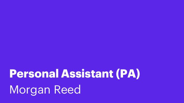 Personal Assistant (PA)