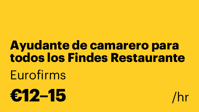 Ayudante de camarero para todos los Findes Restaurante Sitges