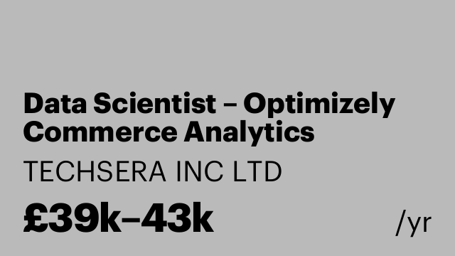 Data Scientist – Optimizely Commerce Analytics