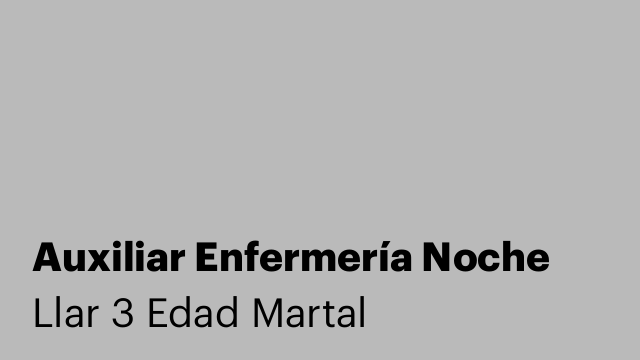 Auxiliar Enfermería Noche