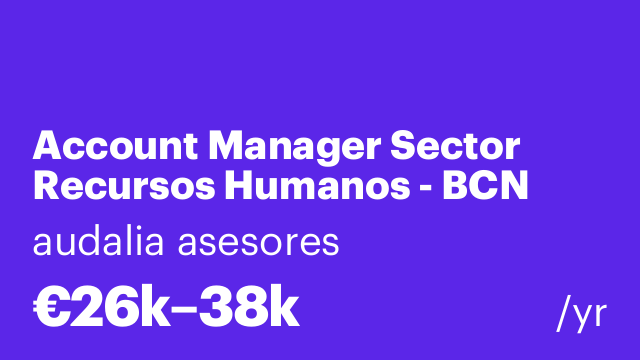 Account Manager Sector Recursos Humanos - BCN