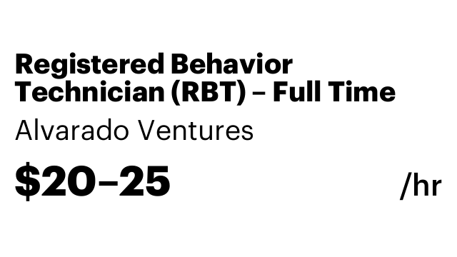 Registered Behavior Technician (RBT) – Full Time