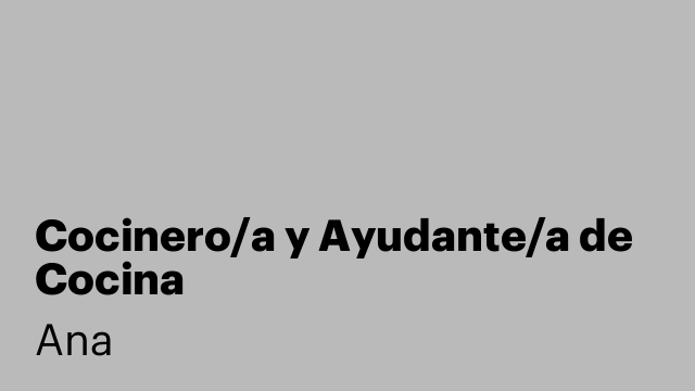 Cocinero/a y Ayudante/a de Cocina