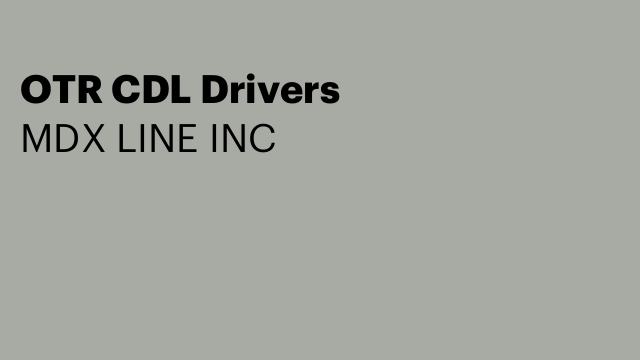 OTR CDL Drivers