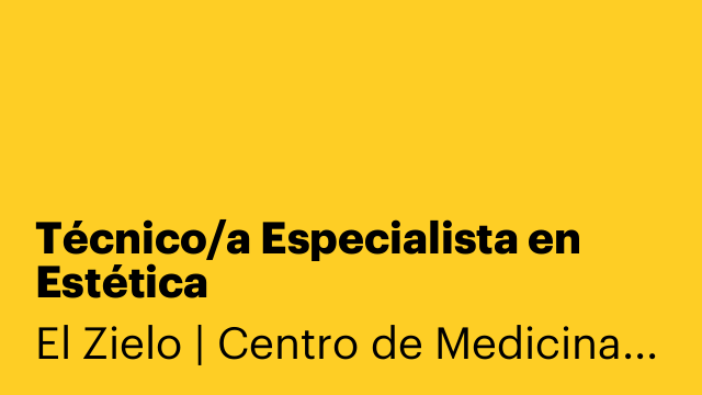Técnico/a Especialista en Estética