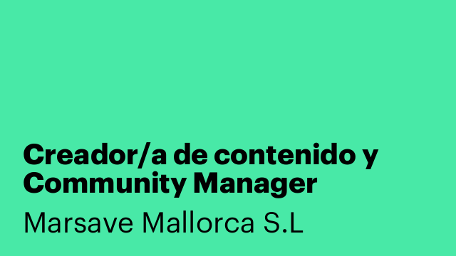 Creador/a de contenido y Community Manager