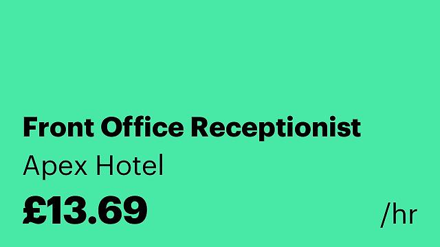 Front Office Receptionist