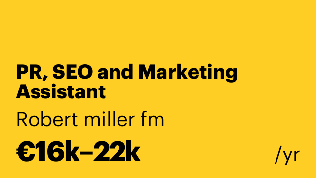 PR, SEO and Marketing Assistant