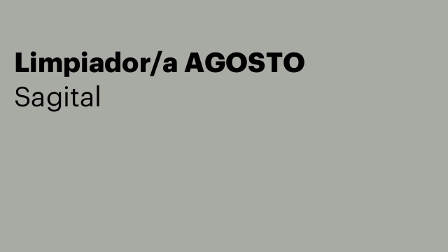 Limpiador/a AGOSTO