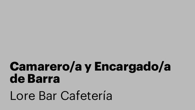 Camarero/a y Encargado/a de Barra