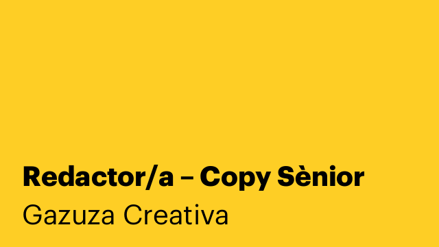 Redactor/a – Copy Sènior