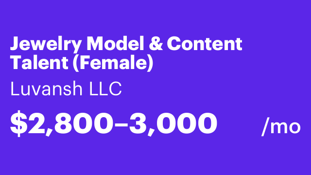 Jewelry Model & Content Talent (Female)