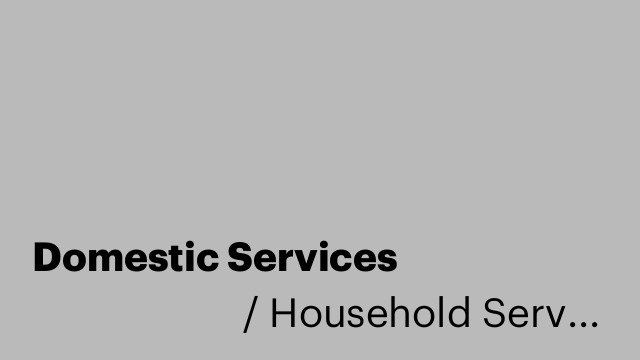 Domestic Services