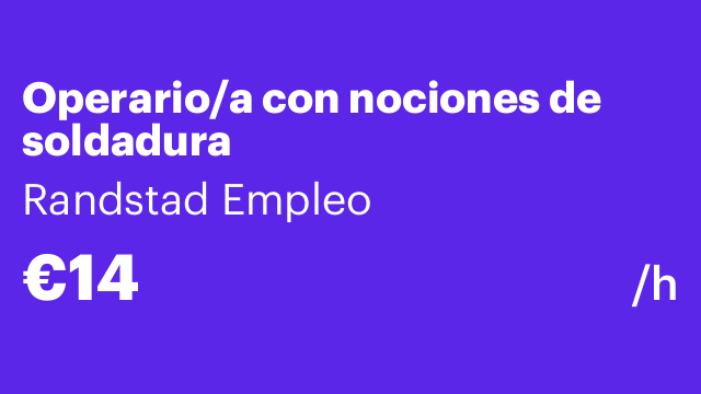 Operario/a con nociones de soldadura