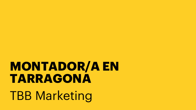 MONTADOR/A EN TARRAGONA