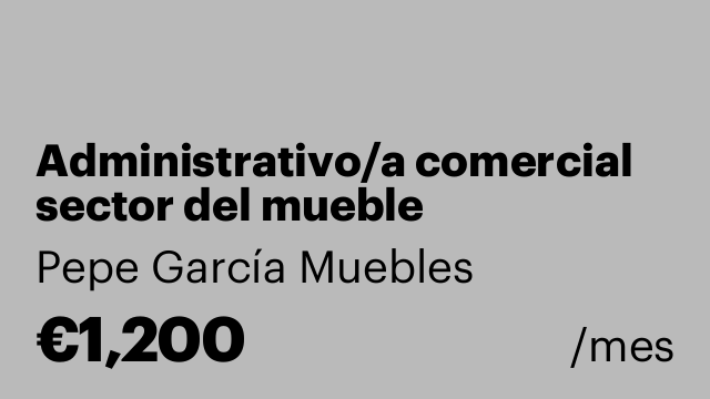 Administrativo/a comercial sector del mueble