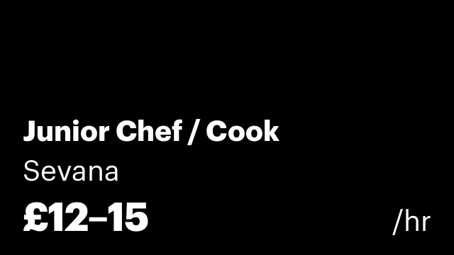 Junior Chef / Cook
