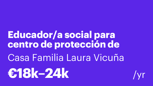 Educador/a social para centro de protección de menores