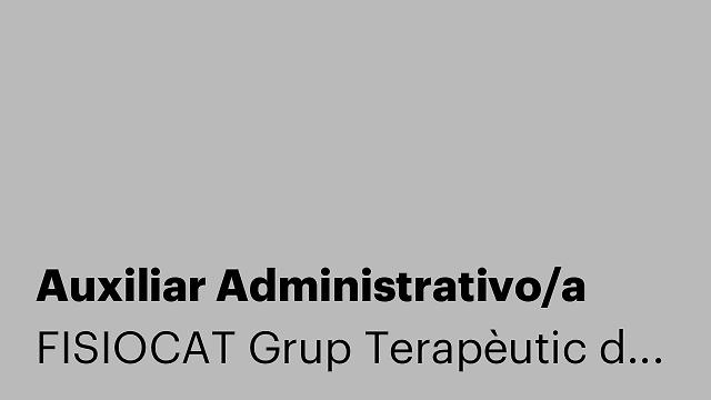 Auxiliar Administrativo/a