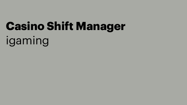 Casino Shift Manager