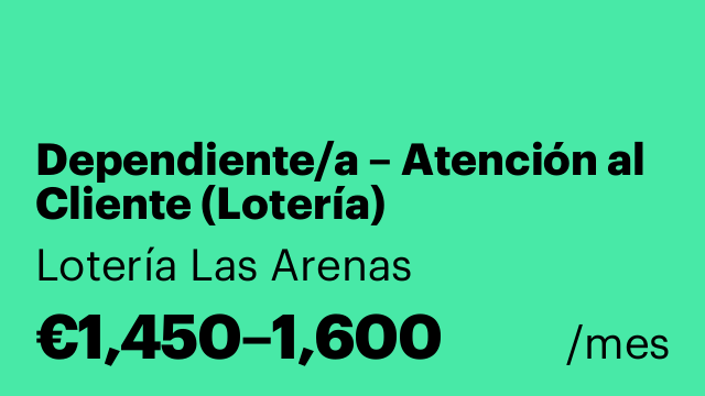 Dependiente/a – Atención al Cliente (Lotería)